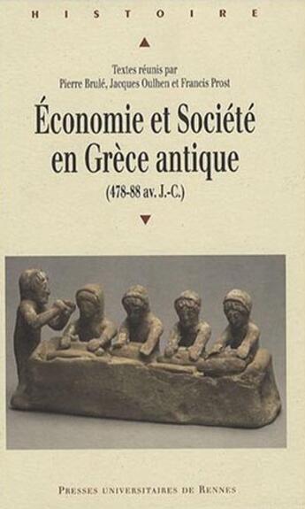 Couverture du livre « Économie et société en Grèce antique : 478-88 av. J.-C. » de Pur aux éditions Pu De Rennes