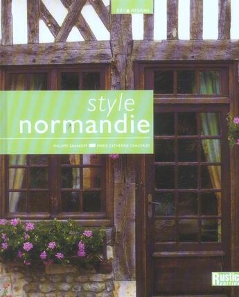 Couverture du livre « Style normandie » de Chauvaud/Saharoff aux éditions Rustica