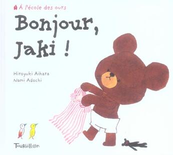 Couverture du livre « Bonjour Jaki » de Aihara/Adachi aux éditions Tourbillon