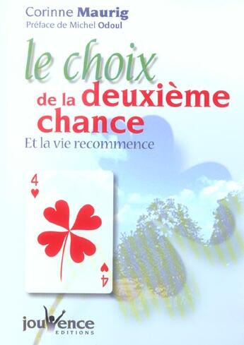 Couverture du livre « Le choix de la deuxieme chance » de Corinne Maurig aux éditions Jouvence