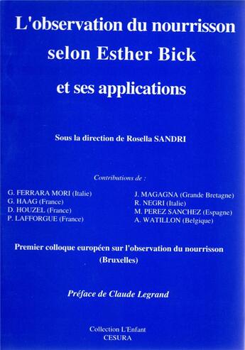 Couverture du livre « OBSERVATION DU NOURRISSON/BICK : Congrès de Bruxelles » de Sandri/Collectif aux éditions Cesura