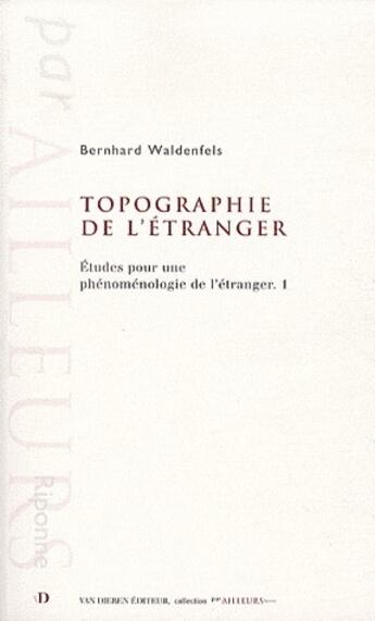 Couverture du livre « Topographie de l'étranger » de Waldenfels aux éditions Van Dieren