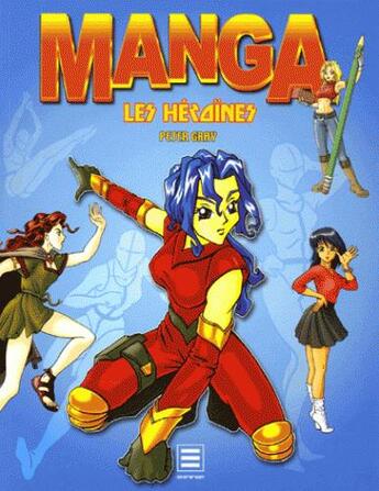 Couverture du livre « Manga, les héroïnes » de  aux éditions Taschen