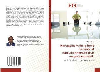 Couverture du livre « Management de la force de vente et repositionnement d'un magazine gratuit: » de Maxime Sako aux éditions Editions Universitaires Europeennes