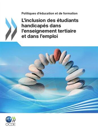 Couverture du livre « L'inclusion des étudiants handicapés dans l'enseignement tertiaire et dans l'emploi » de  aux éditions Oecd