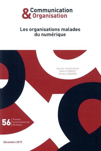 Couverture du livre « Les organisations malades du numerique » de Carayol/Laborde aux éditions Pu De Bordeaux