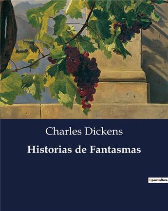 Couverture du livre « Historias de Fantasmas » de Charles Dickens aux éditions Culturea