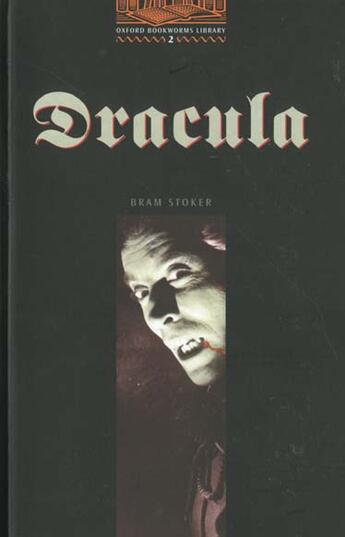 Couverture du livre « Dracula niveau: 2 » de Bram Stoker aux éditions Oxford Up Elt