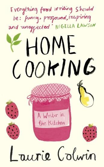 Couverture du livre « Home Cooking » de Laurie Colwin aux éditions Fig Tree