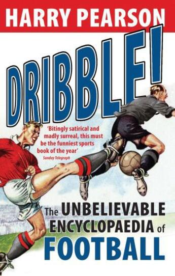 Couverture du livre « Dribble! » de Pearson Harry aux éditions Little Brown Book Group Digital