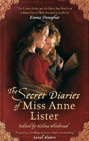 Couverture du livre « The Secret Diaries Of Miss Anne Lister » de Whitbread Ed Helena aux éditions Little Brown Book Group Digital