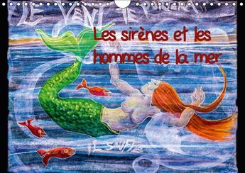 Couverture du livre « Les sirenes et les hommes de la mer calendrier mural 2018 di - peintures au pastel calendrier » de Blome Weichert aux éditions Calvendo