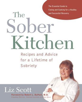 Couverture du livre « The Sober Kitchen » de Scott Liz aux éditions Harvard Common Press