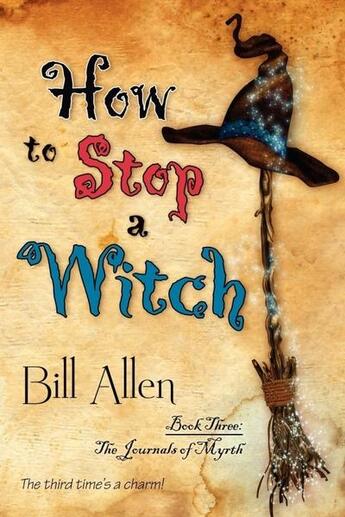 Couverture du livre « How to stop a witch » de Allen Bill aux éditions Bellebooks