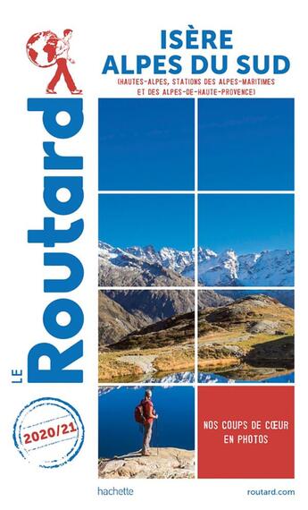 Couverture du livre « Guide du Routard ; Isère, Alpes du Sud ; (Hautes-Alpes, stations des Alpes Maritimes et des Alpes-de-Haute-Provence) (édition 2020/2021) » de Collectif Hachette aux éditions Hachette Tourisme