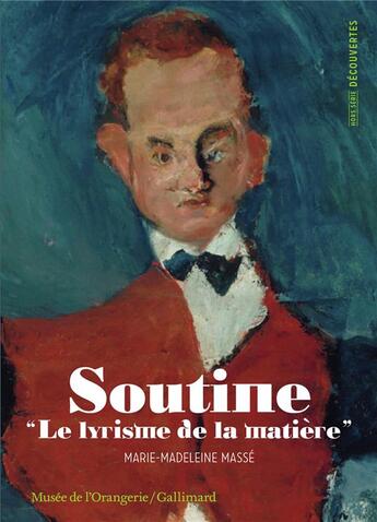 Couverture du livre « Soutine ; le lyrisme de la matière » de Marie-Madeleine Masse aux éditions Gallimard