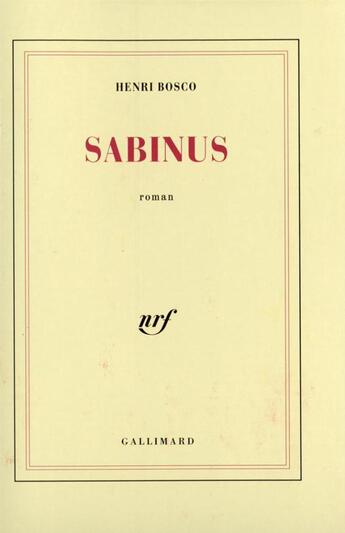 Couverture du livre « Sabinus » de Henri Bosco aux éditions Gallimard