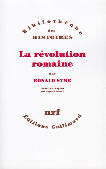 Couverture du livre « La révolution romaine » de Ronald Syme aux éditions Gallimard