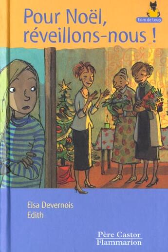 Couverture du livre « Pour noel, reveillons-nous ! » de Elsa Devernois aux éditions Pere Castor