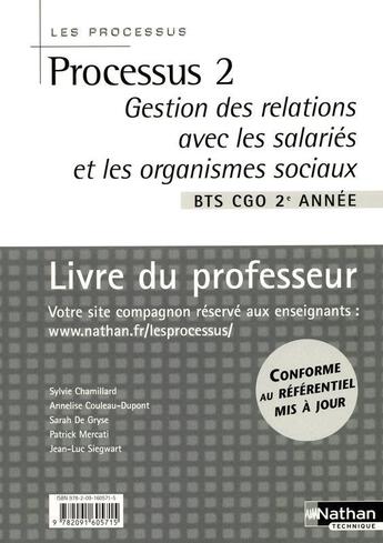 Couverture du livre « Processus 2 bts 2 cgo - gestion des relations avec les salaries et les organismes sociaux » de Chamillard/Gryse aux éditions Nathan