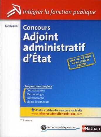 Couverture du livre « Concours adjoint administratif d'Etat ; catégorie C (édition 2012) » de Pascal Tuccinardi aux éditions Nathan