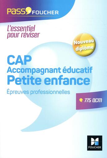 Couverture du livre « Pass'concours : CAP accompagnant éducatif petite enfance épreuves professionnelles - entraînement » de Agnes Voron aux éditions Foucher