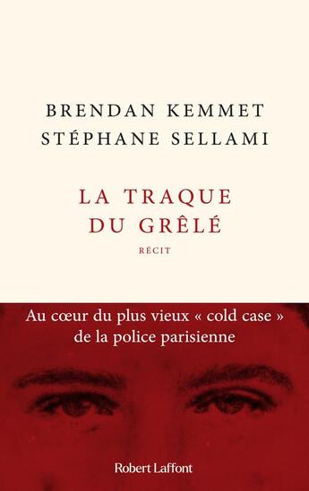 Couverture du livre « La traque du grêlé : au coeur du plus vieux 