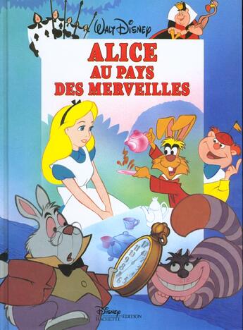 Couverture du livre « Alice au pays des merveilles, disney cinema » de Disney Walt aux éditions Disney Hachette