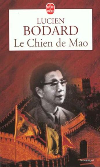 Couverture du livre « Le chien de mao » de Lucien Bodard aux éditions Le Livre De Poche