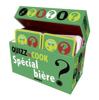 Couverture du livre « Quizz'n cook ; spécial bière » de Philippe Toinard aux éditions Mango