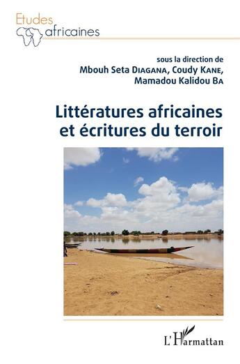 Couverture du livre « Littératures africaines et écritures du terroir » de  aux éditions L'harmattan