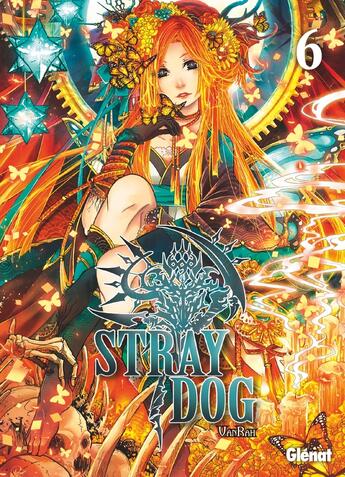 Couverture du livre « Stray dog Tome 6 » de Vanrah aux éditions Glenat