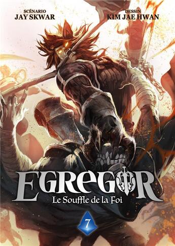 Couverture du livre « Egregor ; le souffle de la foi Tome 7 : le souffle de la foi » de Kim Jae Hwan et Jay Skwar aux éditions Meian