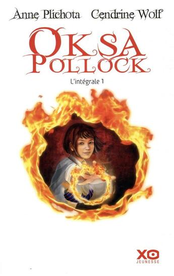 Couverture du livre « Oksa Pollock ; Intégrale vol.1 ; t.1 à t.3 » de Anne Plichota et Cendrine Wolf aux éditions Xo