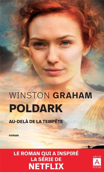 Couverture du livre « Poldark Tome 2 : au-delà de la tempête » de Winston Graham aux éditions Archipoche