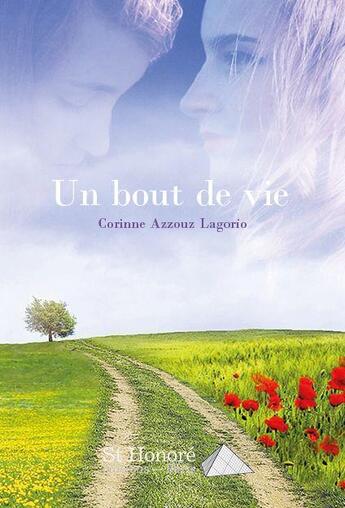 Couverture du livre « Un bout de vie » de Azzouz L. Corinne aux éditions Saint Honore Editions