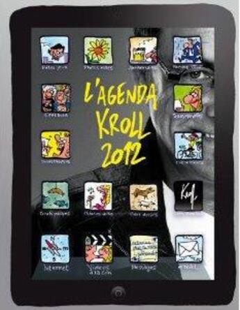 Couverture du livre « Agenda Kroll 2012 » de Pierre Kroll aux éditions Renaissance Du Livre