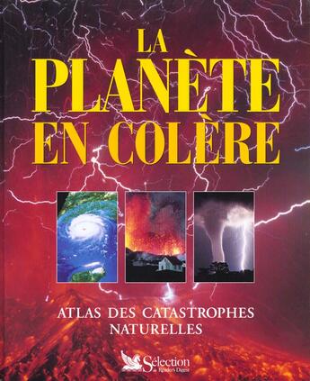 Couverture du livre « Planete en colere » de  aux éditions Selection Du Reader's Digest