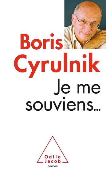 Couverture du livre « Je me souviens » de Boris Cyrulnik aux éditions Odile Jacob