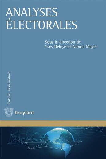 Couverture du livre « Analyses électorales » de Nonna Mayer et Deloye/Yves aux éditions Bruylant