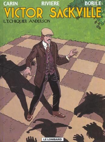 Couverture du livre « Victor sackville t.17 ; l'echiquier anderson » de Borile/Riviere/Carin aux éditions Lombard