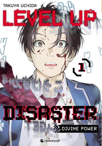 Couverture du livre « Level up disaster : Divine power Tome 4 » de Takuya Uchida aux éditions Crunchyroll