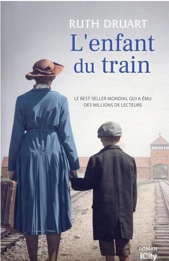 Couverture du livre « L'enfant du train » de Ruth Druart aux éditions City