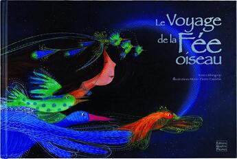 Couverture du livre « Le voyage de la fée oiseau » de Marypop et Marie-Pierre Emorine aux éditions Quatre Fleuves