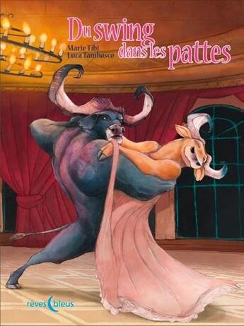 Couverture du livre « Du swing dans les pattes » de Marie Tibi et Luca Tambasco aux éditions D'orbestier