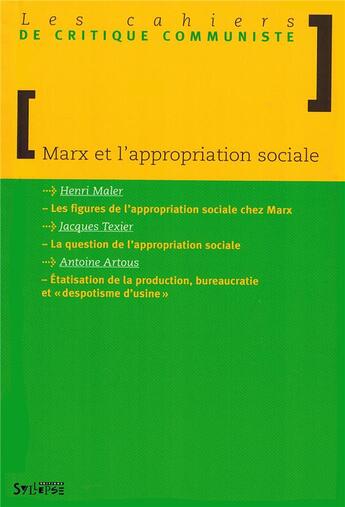 Couverture du livre « Marx et l'appropriation sociale » de  aux éditions Syllepse