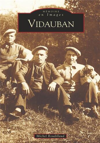 Couverture du livre « Vidauban » de Michel Roudillaud aux éditions Editions Sutton