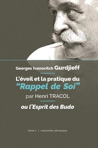 Couverture du livre « Georges Ivanovitch Gurdjieff : l'éveil et la pratique du 