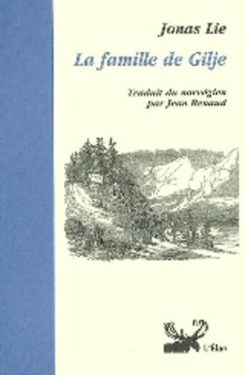 Couverture du livre « La famille de gilje » de Lie Jonas aux éditions Elan