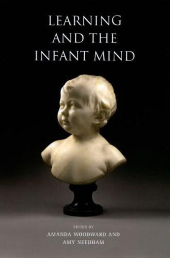 Couverture du livre « Learning and the Infant Mind » de Amanda Woodward aux éditions Oxford University Press Usa